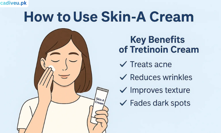 How to Use Skin-A Cream on Your Face: The Complete Guide for Beginners and Regular Users